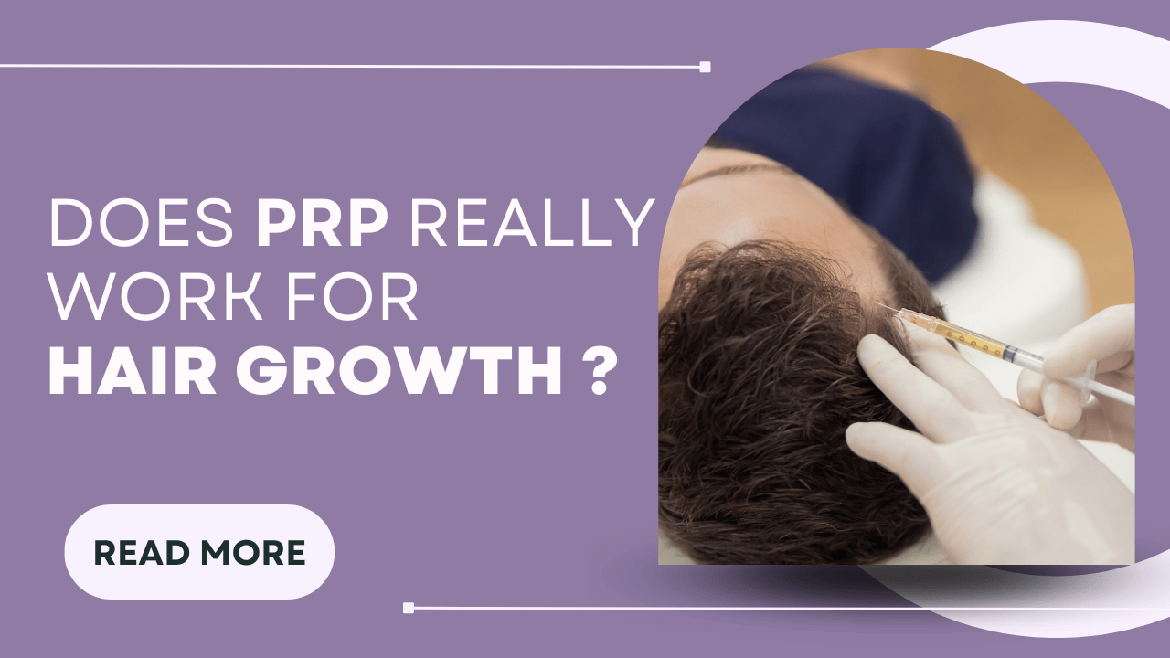 PRP Treatment in Kharghar, Navi Mumbai by Dr. Gunjan Gangaraju